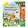 Das dauert aber lange!