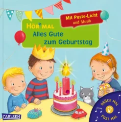 Hör mal: Mach mit - Pust aus: Alles Gute zum Geburtstag