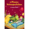 3-Minuten-Vorlesegeschichten - zur guten Nacht