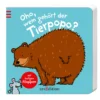 Oho, wem gehört der Tierpopo?